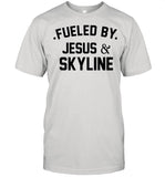 Fueled by Jesus and skyline shirt_1