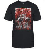 Left To Suffer Devil’s Rejects T-Shirt