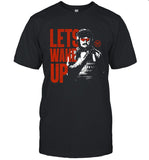 Dr Disrespect Let's Wake Up 2024 Shirt_1