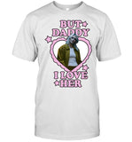 Emily Armstrong but daddy i love her shirt_1