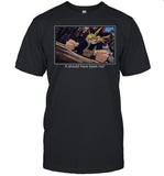 Limited Yu-Gi-Oh It Should Have Been Me Shirts