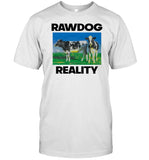 Findsleeptees Store Rawdog Reality Shirt_1