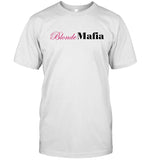 girls next level Blonde Mafia shirt 2023