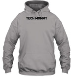 Hall Of Tech Tech Mommy Hoodie