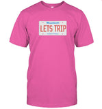 Let'S Trip 5 Million Shirt