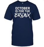 Limited October Is For The Bronx Shirts