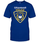 Grammar Police To Serve And Correct Who Its Whom It's T-Shirt