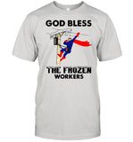 God Bless The Frozen Workers 2021 Texas Strong shirt_1