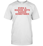 Limited Jonas Brothers Even Baddies Get Saddies T Shirt