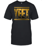 Limited Jey Uso Golden Yeet Shirts
