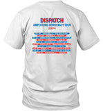 Dispatch Amplifying Democracy Tour 2024 New T-Shirt