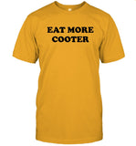 Cornbread Cowboi Eat More Cooter T-Shirt