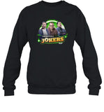 Impractical Jokers Sweatshirt