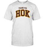 Haws Thank You Hok Shirt