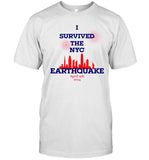 I Survived The NYC Earthquake T-Shirt