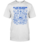 Limited Shirts Satans All Of The Satans That I Have Seen