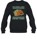 Have Yourself A Crispy Chicken Tender Crewneck Sweatshirt