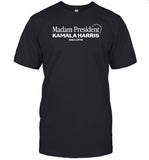 Emilyslist Store Madam President First But Not Last Shirt