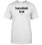 Hey Alma Hanukkah Brat Shirt