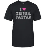 Limited I Love Trisha Paytas Shirt