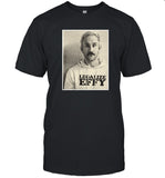 Legalize Effy Photo 2023 T-Shirt