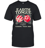 Earth Tongue Europe Tour 2023 T-Shirt
