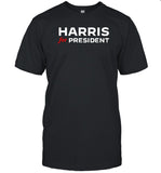 Limited Harris For President T-Shirt