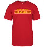 Limited True Commandalorian Washington Rebuilders Shirt