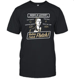 Fletcher Loyer Shirt Limited, Better Fetch Fletch T-Shirt