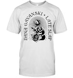 Full Time Hobby Dana Gavanski Late Slap Roses Shirt_1