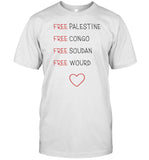 Free Palestine Free Congo Free Soudan Free World