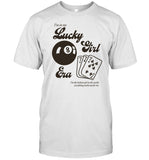 Firemadeher I'm In My Lucky Girl Era I'm The Luckiest Girl In The World, Everything Works Out For Me Shirt