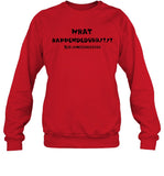 James Droz What Happendeduhh Sweatshirt Limited