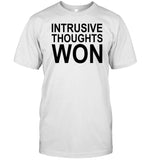Limited Intrusive Thoughts Won Shirt