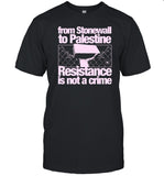 Limited From Stonewall To Palestine Resistance Is Not A Crime Shirt
