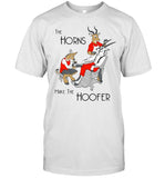 Erdbok the Kudu The Horns Make The Hoofer Tee