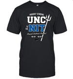 Duke College Basketball Proudly Sending UNC To the NIT March Sadness Awaits t shirt