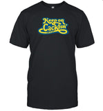 Exactly Right Keep On Cacklin' Lady To Lady T-Shirt