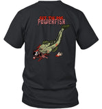 Dr. Mooose Powerfish Get The Dog Mew T-Shirt