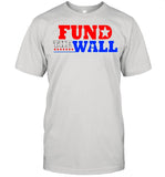 Fund the wall 2021 shirt_1