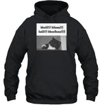 Hheiii Hiiaaa Haiii Hheellooo Hoodie