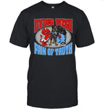 Dying Wish Pain Of Truth Survival Through Blood Tee