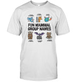 Fun Mammal Group Names 2024 T-Shirt
