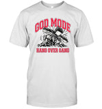 Hang Over Gang God Mode Shirt Limited