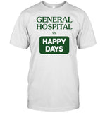 General Hospital Vs Happy Days