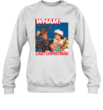 George Michae Wham Last Christmas Sweatshirt