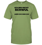 Limited Letzteshemd Ich Bin Nicht Schwul T-Shirt