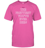 Limited I'm Not The Prettiest You've Ever Seen Shirt_1