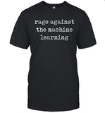 Janusrose Rage Against The Machine Learning Shirt