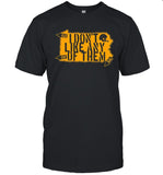 Fooball I Don’t Like Any Of Them T-Shirt